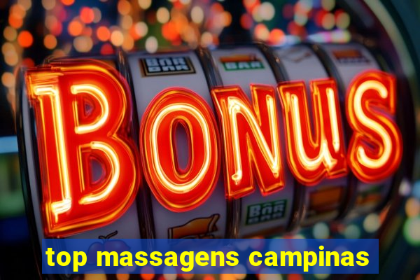 top massagens campinas